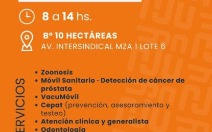 Operativo sanitario este martes en las 10 Hectáreas