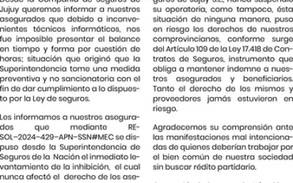 La cobertura de la Compañía de Seguros de Jujuy es normal y nunca estuvo en riesgo